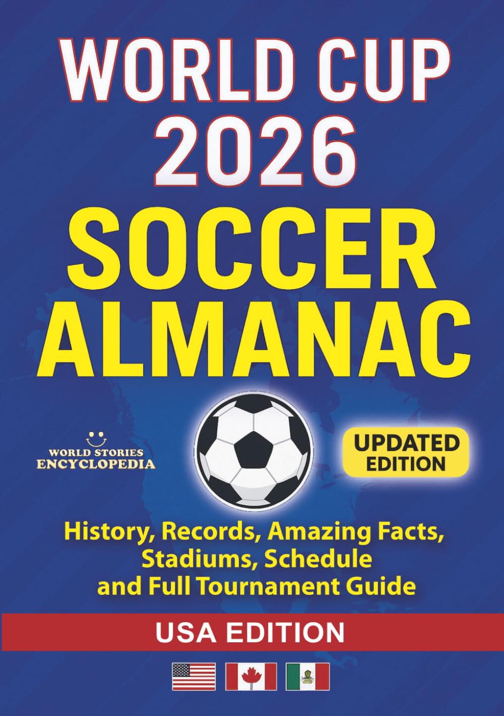 WORLD CUP 2026 SOCCER ALMANAC