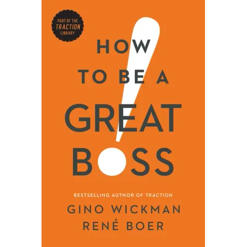 How to Be a Great Boss