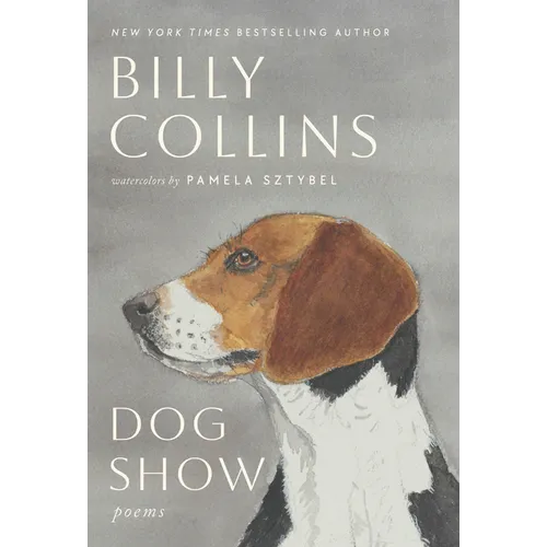 Dog Show: Poems