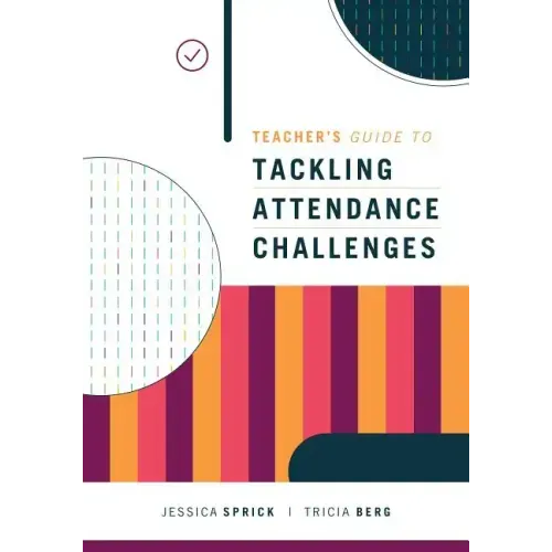 Teacher's Guide to Tackling Attendance Challenges
