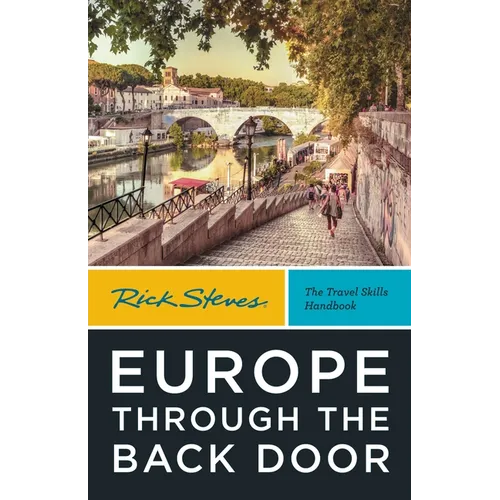Rick Steves Europe Through the Back Door