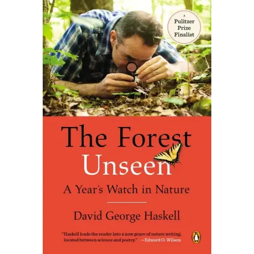 The Forest Unseen: A Year's Watch in Nature