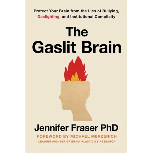 The Gaslit Brain