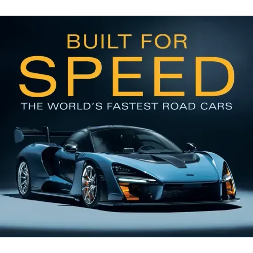 Built for Speed: The World's Fastest Road Cars