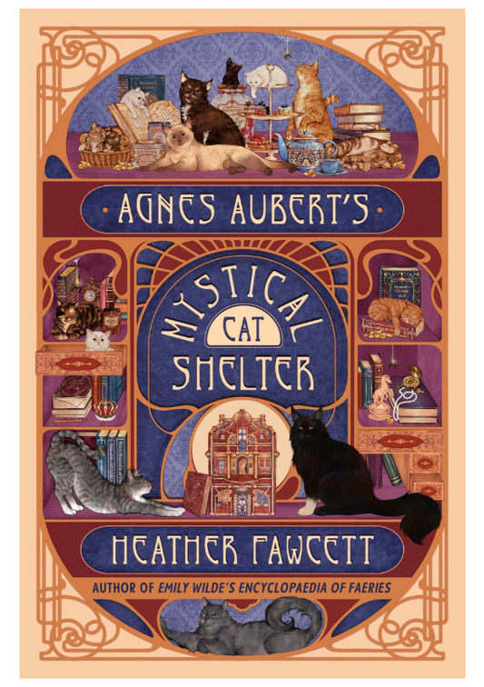 Agnes Aubert’s Mystical Cat Shelter - Hardcover - New