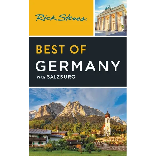 Rick Steves Best of Germany: With Salzburg