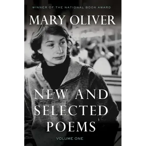 New and Selected Poems, Volume One