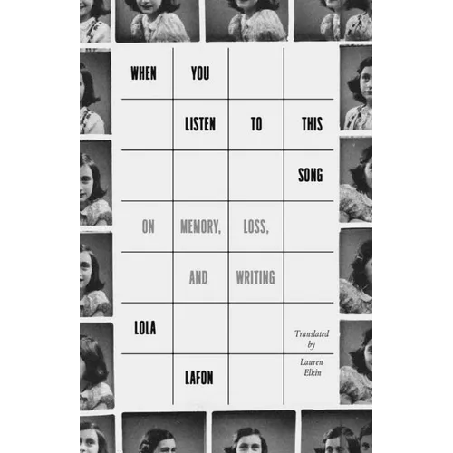 When You Listen to This Song: On Memory, Loss, and Writing