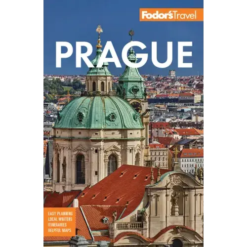 Fodor's Prague: With the Best of the Czech Republic