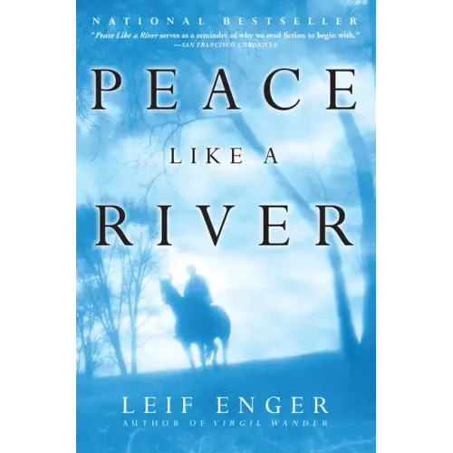 Peace Like a River