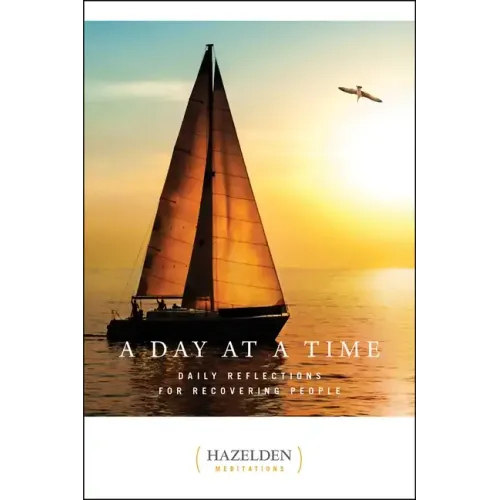 A Day at a Time: Daily Reflections for Recovering People