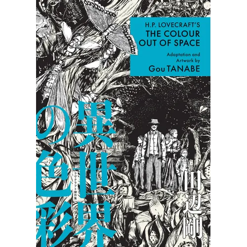 H.P. Lovecraft's the Colour Out of Space (Manga)